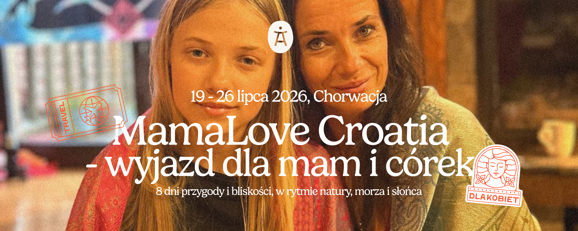 wyjazd dla mamy i córki